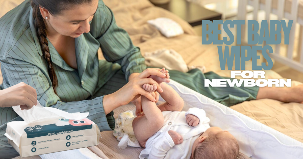 Best Baby Wipes for Newborns